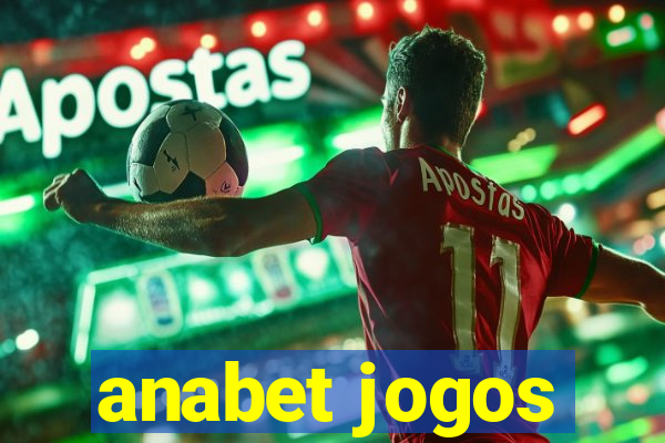 anabet jogos